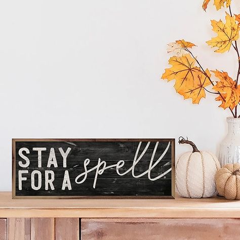 Stay For A Spell Black Framed Sign. | Antique Farmhouse Stay For A Spell Framed Sign in Black | Wood | Size: 36x12 Wooden Wall Signs, Window Wall Decor, Owl Wall Art, Farmhouse Halloween, Rustic Window, Halloween Cans, All Hallows Eve, Something Wicked, Orange Wood