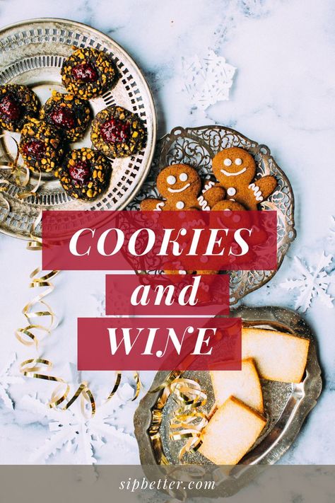 Learn to pair wine with holiday and Christmas cookies of all kinds, from gingerbread to thumbprints. #winepairings #christmascookies #wineandcookies #cookieideas #winepartyidea #wineandfood #dessertwine Wine Pairing Party, Dry Red Wine, Holiday Wine, Wine Desserts, Wine Food Pairing, Wine Night, Cookie Party, Wine Parties, Food Pairings