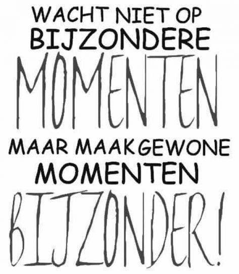 Dutch Words, Handlettering Quotes, Dutch Quotes, Special Words, Lovely Quote, Lettering Quotes, More Than Words, True Words, Beautiful Quotes