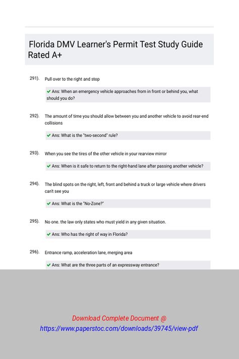 Florida DMV Learners Permit Test Study Guide Rated A 
 Pull over to the right and stopThe amount of time you should allow between you and another vehicle to avoid rear-end collisionsWhen you see the tires of the other vehicle in your rearview mirrorThe blind spots on the right, left, front and behind a truck or large vehicle where drivers can't see youNo one. The law only states who must yield in any given situation.Entrance Florida Permit Test, Permit Test, Learners Permit, Essay Writing Tips, A Truck, Driving Test, Essay Writing, Study Guide, Writing Tips