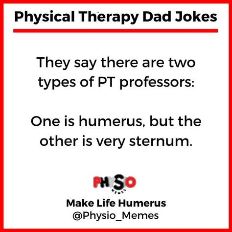 Physical Therapy Memes, Physical Therapy Shirts, Mugs Stickers, Dad Jokes, Physical Therapy, Knowing You, Did You Know, Blankets, Physics