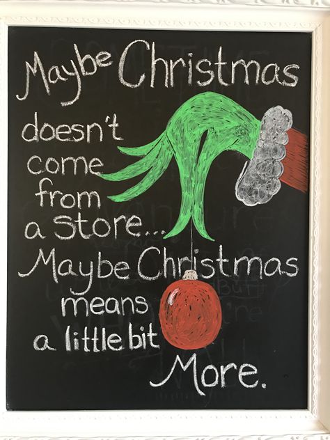 Christmas Chalkboard Quotes, Christmas Themed Chalkboard, Blackboard Christmas Ideas, Holiday Chalkboard Art Christmas, Christmas Chalk Wall Art, The Grinch Chalkboard Art, Grinch Chalkboard Ideas, Christmas Chalk Bored Ideas, Chalk Boarder Designs Christmas