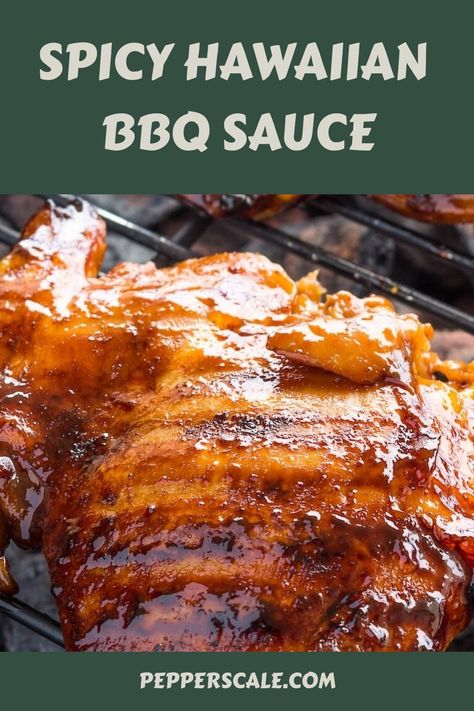 Spicy Hawaiian BBQ Sauce Hawaiian Bbq Sauce, Grilling Ribs, Sweet Bbq Sauce, Spicy Aioli, Hawaiian Bbq, Pork Chicken, Dark Brown Sugar, Ribs On Grill, People Happy