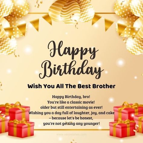 Funny Birthday Wishes for Brother: Laughter is the best gift one can offer, especially on a brother's special day. Brothers are not only companions in mischief but also sources of endless amusement. Funny birthday wishes for a brother are like a playful reminder of shared adventures, inside jokes, and the unique bond you both share. In this article, we dive into the realm of humor, crafting witty and light-hearted messages that not only celebrate his age but also keep the joy alive. Get ... Birthday Message For Brother, Message For Brother, Birthday Wishes For Brother, Brother Birthday, Birthday Wishes Funny, Inside Jokes, Birthday Messages, Dad Jokes, Birthday Quotes