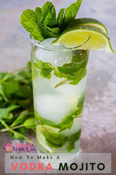 This easy to make Vodka Mojito is a light and bubbly cocktail that everyone loves! Mix in some Sprite or 7Up to sub out the lime and soda for a tasty option! The muddled mint leaves and fresh lime make this a refreshing summer drink that's perfect for Cinco De Mayo or any day!! bakeitwithlove.com | #bakeitwithlove #vodka #mojito #cocktail #alcoholic #drink #summer #refreshing #sprite #7up #mint #lime #cincodemayo #howtomake #recipe How To Make Mojitos, Vodka Mojito, Mojito Recipe Classic, Mojito Drink, Mint Drink, Mint Cocktails, Mojito Mocktail, Citrus Cocktails, Coctails Recipes