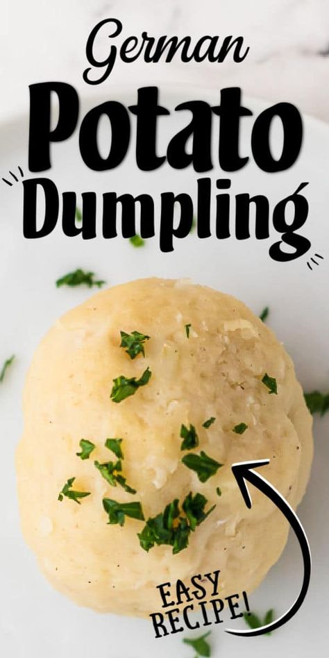 German Potato Balls Recipe, German Potato Dumpling Soup, German Sides, Potato Dumplings German, German Potato Recipes, Potato Dumplings Recipe, German Potato Dumplings, Potato Dumpling Recipe, German Dumplings