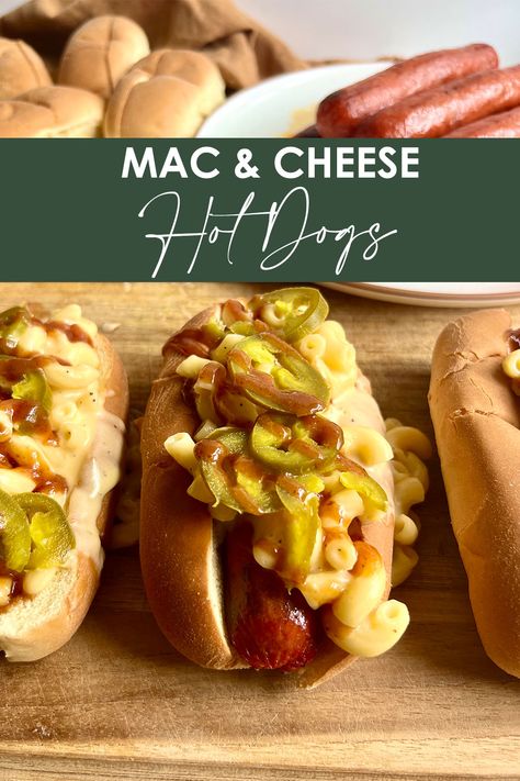 Three Mac N Cheese Hot Dogs on a cutting board with more hot dogs and buns in the background Cheese Hot Dogs, Summer Bbq Recipes, Summer Cookout, Bbq Food, Summer Recipes Dinner, Summer Cookouts, Cookout Food, Rage Against The Machine, Monterey Jack Cheese