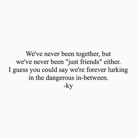 Just Friends Quotes, Best Love Quotes, Poem Quotes, Crush Quotes, Just Friends, Deep Thought Quotes, A Quote, Real Quotes, Fact Quotes