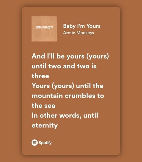 Kyle Core, Baby Im Yours, Im Yours, Alexandra Savior, Arctic Monkeys Lyrics, I'm Yours, Monkey 3, Artic Monkeys, Alex Turner