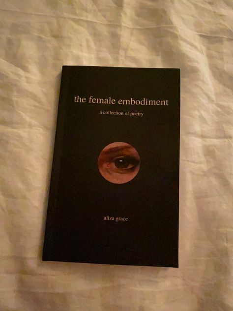 Aliza Grace, Female Embodiment, Birthday Wishlist, Poetry, Book Cover, Books