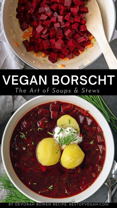 top image: a pot filled with cubed beets, carrots, and onions. bottom image: the final borscht soup topped with 3 boiled potatoes, vegan sour cream and fresh dill. Vegan Borscht, Borscht Recipe, Borscht Soup, Vegan Sour Cream, Ruby Color, Boiled Potatoes, Vegan Soup, European Countries, Good Healthy Recipes