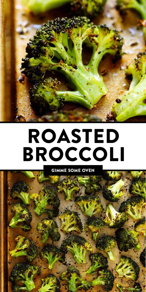 The BEST roasted broccoli recipe! Easy to make, perfectly tender and crispy, and crazy delicious. Plus, lots of suggestions for different seasonings and toppings to customize your own roast broccoli! | gimmesomeoven.com #broccoli #healthy #vegetable #glutenfree #vegan #vegetarian #side #howto Best Roasted Broccoli, Roasted Broccoli Recipe, Keto Sides, Ideas For Fun, Pine Kitchen, Broccoli Recipe, Gimme Some Oven, Carb Meals, Roasted Broccoli