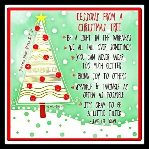 Christmas Tree Lessons!!! Christmas Tree Quotes, Best Christmas Quotes, Christmas Quotes Inspirational, Xmas Quotes, Tree Quotes, Christmas Card Sayings, Merry Christmas Quotes, Christmas Card Ornaments, Christmas Memes