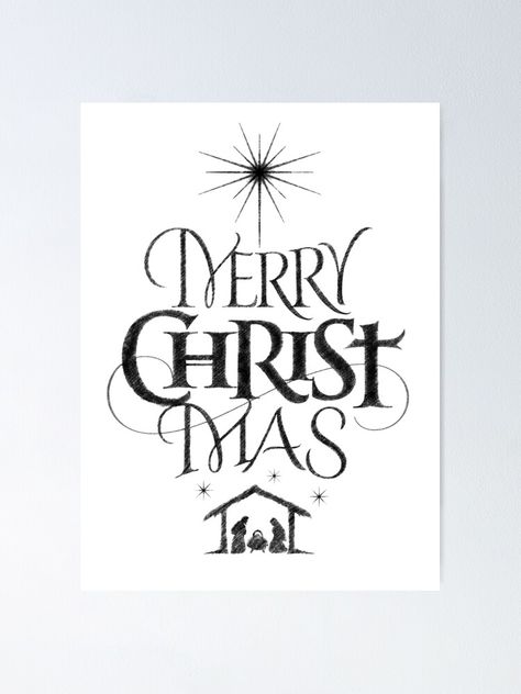 Nativity Poster, Calligraphy Merry Christmas, Christmas Card Sentiments, Christian Calligraphy, Jesus In Manger, Christian Christmas Decorations, Jesus Nativity, Card Sentiments, Christian Christmas