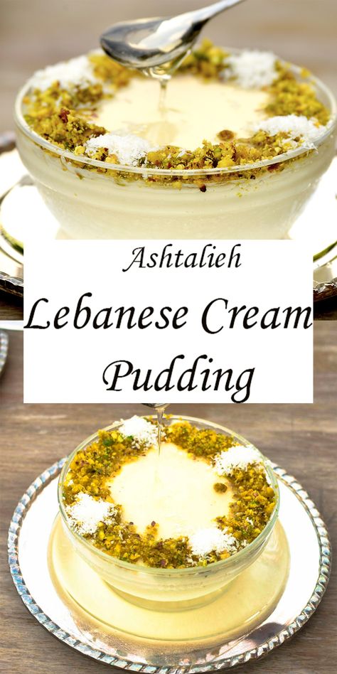 Ashtalieh Recipe, Halal Desserts Recipes, Easy Middle Eastern Desserts, Arab Desserts Recipes, Lebanese Breakfast Ideas, Lebanese Recipes Desserts, Ramadan Desserts Recipes, Ramadan Sweets Arabic Dessert, Lebanese Deserts