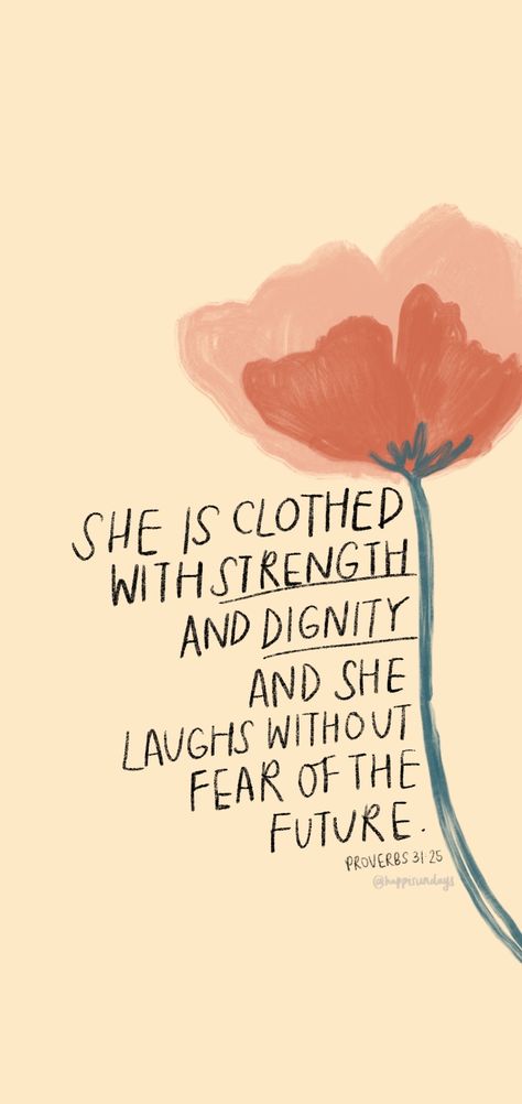 Proverbs 31 25 Wallpaper, Wallpaper Bible Quotes, Wallpaper Bible Verse, Quotes She, Iphone Wallpaper Bible, Scripture Wallpaper, Wallpaper Bible, Bible Verse Background, Bible Verses About Strength