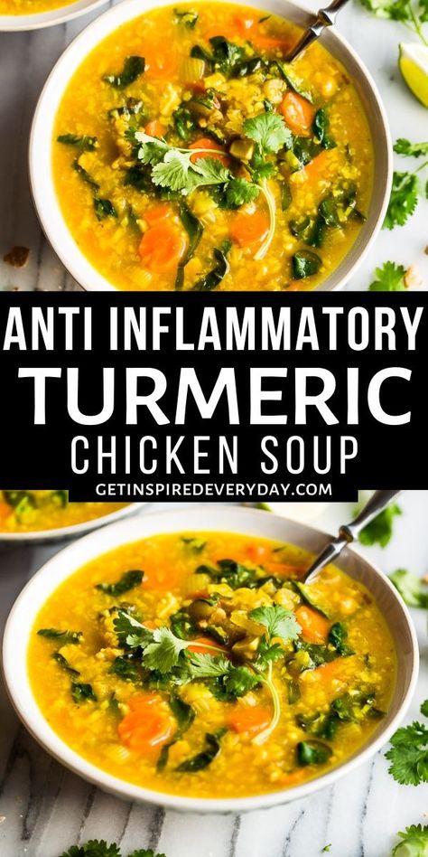 Anti-Inflammatory Turmeric Chicken Soup | Get Inspired Everyday!