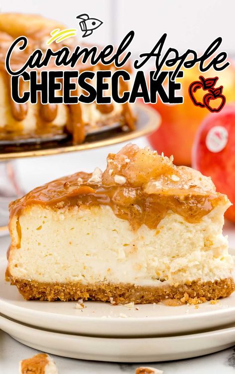 a slice of Caramel Apple Cheesecake on a plate Baked Apple Cheesecake, Caramel Apple Cheesecake Recipes, Apple Cheesecake Recipes, Birthday Cake Decorating Ideas, Family Desserts, Caramel Apple Cheesecake, Fluff Desserts, Apple Cheesecake, Homemade Cheesecake