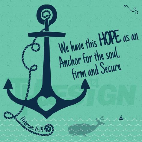 Sunday School Themes, Lighthouse Quotes, Anchor Quotes, Anchor Wallpaper, Nautical Classroom, Christian Bulletin Boards, Sunday School Decorations, Hebrews 6, Scripture Memorization