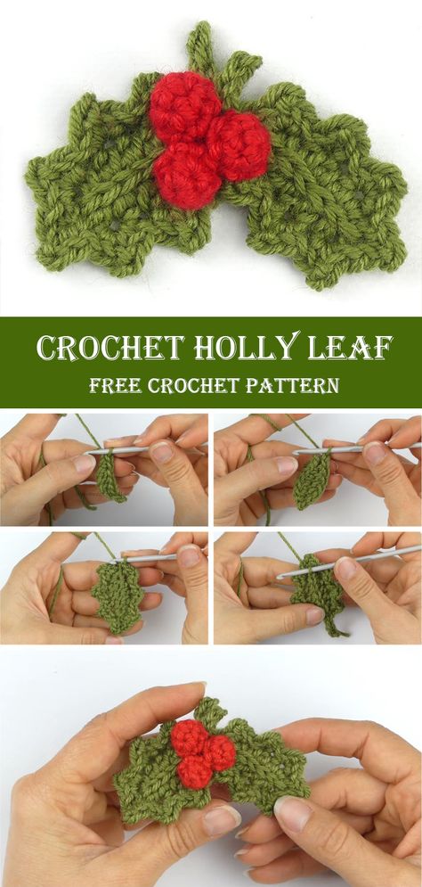 How To Crochet Holly Leaf With Berries Crochet Holly Applique, Crocheted Xmas Decorations, Crochet Christmas Holly Free Pattern, How To Crochet Holly Leaves, Crochet Holly Berries, Crochet Holly Garland Free Pattern, Holly Crochet Pattern Free, Crochet Holly Leaves Free Pattern, Crochet Xmas Garland Free Pattern