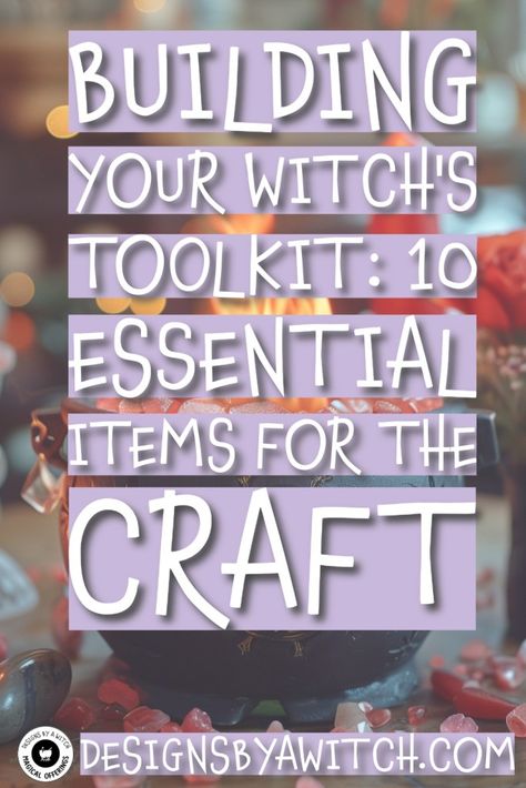 Building Your Witch's Toolkit: 10 Essential Items for the Craft Tools For Witchcraft, Dollar Tree Witchcraft Supplies, Dollar Tree Witchcraft, Witch Items, Crafting Witch, Witchy Items, Witchcraft Tools, Beginner Witch, Witch Tools