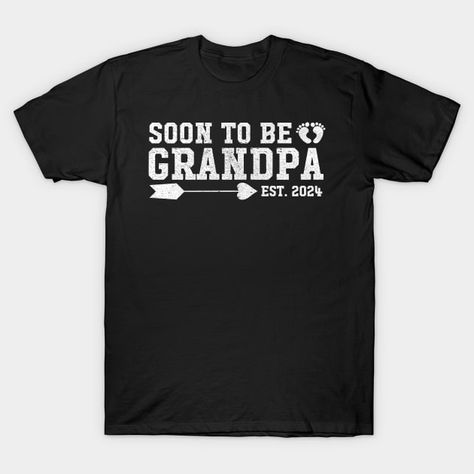 Pregnancy Announcement For Grandparents, Grandpa Pregnancy Announcement, Promoted To Grandpa, Grandfather Shirts, Funny Pregnancy Announcement, Funny Pregnancy, Grandpa Funny, Pregnancy Humor, Pregnancy Reveal