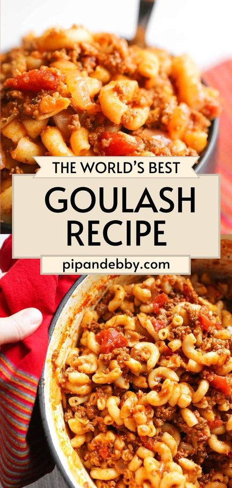 Collage of closeup shot of bowlful of goulash at top and overhead shot of potful of goulash at bottom. One Pot Goulash, Best Goulash, Best Goulash Recipes, Easy Goulash Recipes, Goulash Recipe, Beef Goulash, Hearty Comfort Food, Goulash Recipes, Favorite Recipes Dinner