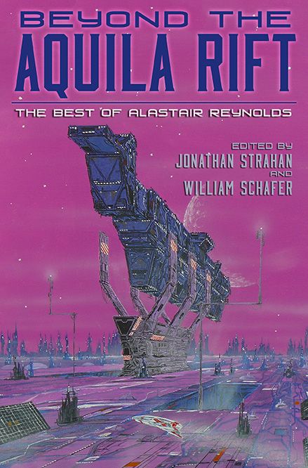 Beyond the Aquila Rift by Alastair Reynolds Beyond The Aquila Rift, Hard Science Fiction, Stuff To Buy, Short Fiction, Space Opera, The Times, The Guardian, Short Stories, Science Fiction