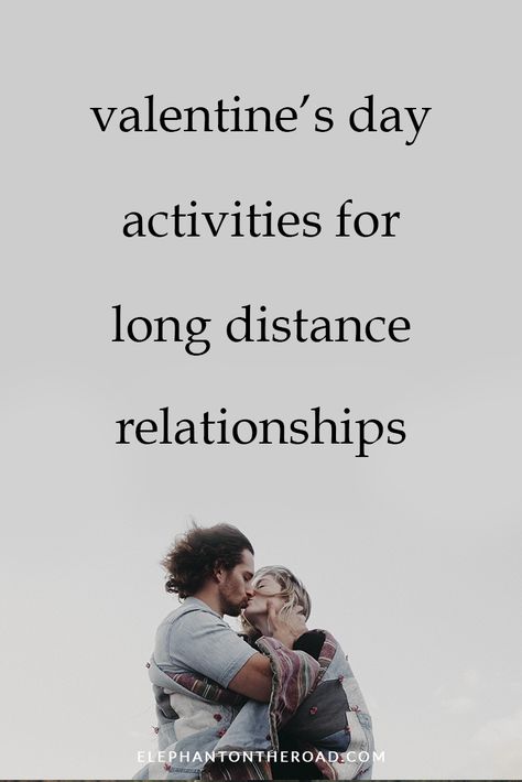 Valentine's Day Activities For Long Distance Relationships. LDR. Relationship Tips. Elephant on the Road. Long Distance Valentines Day Ideas, Valentine Long Distance Ideas, Long Distance Relationship Valentine Day, Valentine’s Day Long Distance, Long Distance Valentines Day For Him, Valentines Long Distance, Long Distance Relationship Goals, Ldr Valentines Day, Long Distance Valentines Day