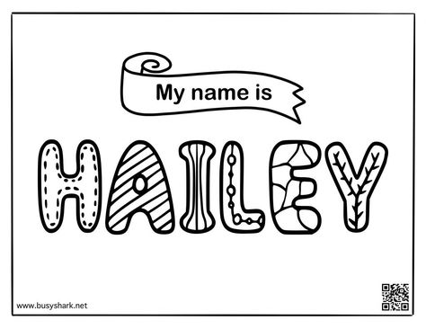 Free Name Hailey coloring page - Busy Shark Riley Name, Name Coloring Pages, Class Art Projects, Unisex Name, All Names, First Name, Business For Kids, Free Coloring Pages, Girl Names