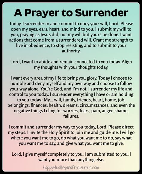 Total Surrender To God, Prayer To Surrender To God, Prayer For Surrendering To God, Morning Prayers To Start Your Day, Surrender Prayer, Prayer To Start The Day, Evening Devotions, Surrendering To God, Exam Prayer