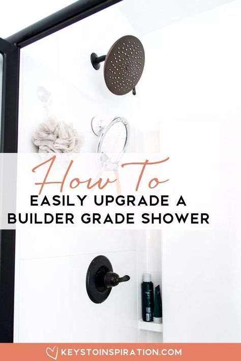 How to Easily Upgrade a Builder Grade Shower » Keys To Inspiration Builder Grade Updates, Upgrade Builder Grade, Builder Grade Bathroom, Shower Makeover, Diy Home Upgrades, Builder Grade, Luxury Shower, Diy Craft Tutorials, Southwestern Decorating