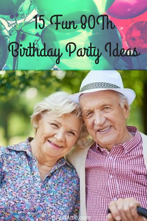 100 Year Old Birthday Party Games, 80th Bday Party Games, 80th Birthday Activities, Food For 80th Birthday Party, 83 Birthday Party Ideas, Man's 80th Birthday Party Ideas, Grandparents Birthday Party Ideas, Eighty Birthday Ideas, 1943 Birthday Party Ideas