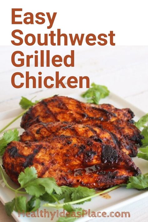 Easy Southwest Grilled Chicken - Healthy Ideas Place Southwest Grilled Chicken, Rub For Chicken, Southwest Seasoning, Dry Rub For Chicken, Roasted Pork Tenderloins, Southwest Chicken, Healthy Grilling Recipes, Seasoned Chicken, Healthy Chicken Dinner