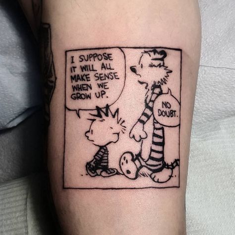 It will!!! #Calvin #Hobbes #Calvin&Hobbes #Mireille #Muraine Calvin And Hobbes Tattoo, Calvin And Hobbes Wallpaper, Tattoos 2024, Artsy Tattoos, Tiny Tats, Calvin And Hobbes Comics, M Tattoos, Hidden Tattoos, Tattoo Board