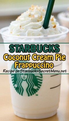 Coconut Cream Pie Frappuccino Frappe Flavor Ideas, Coconut Starbucks Drinks, Toffeenut Syrup, Coconut Frappe, Coconut Frappuccino, Frappuccino Starbucks Secret Menu, Frappuccino Starbucks, Secret Starbucks Recipes, Frappe Recipe