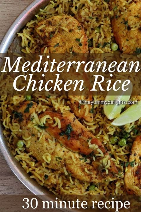 Mediterranean chicken and rice recipe with step-by-step photos and a recipe video. This one-pot chicken and rice is loaded with Mediterranean flavors. Easy and quick dinner recipe made with chicken breast, rice, onion, garlic, lemon, herbs and spices. You can make it within 30 minutes. Flavorful Chicken And Rice Recipes, One Pot Mediterranean Chicken And Rice, Chicken With Rice Recipes Healthy, Rice And Chicken One Pot Recipes, Easy Delicious Chicken Dinners, Easy One Pot Chicken And Rice The Mediterranean Dish, One Pot Mediterranean Chicken, Healthy Easy Chicken Dinner Recipes, Mediterranean Fried Rice