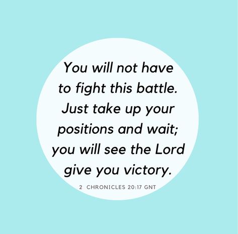 Bible Verse For Victory, 2 Chronicles 20:17 Bible Verses, Bible Verse About Victory, Victory Bible Verse, 2024 Word, Exam Prayer, 2 Chronicles 20, Womens Bible, Navy Hair