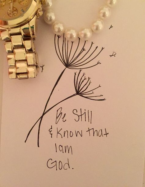 Be Still Tattoo With Flower, Be Still And Know That I Am God Tattoo, Be Still And Know Tattoo, Be Still Tattoo, Scripture Tattoos, Bible Verse Tattoos, Verse Tattoos, God Tattoos, I Am God