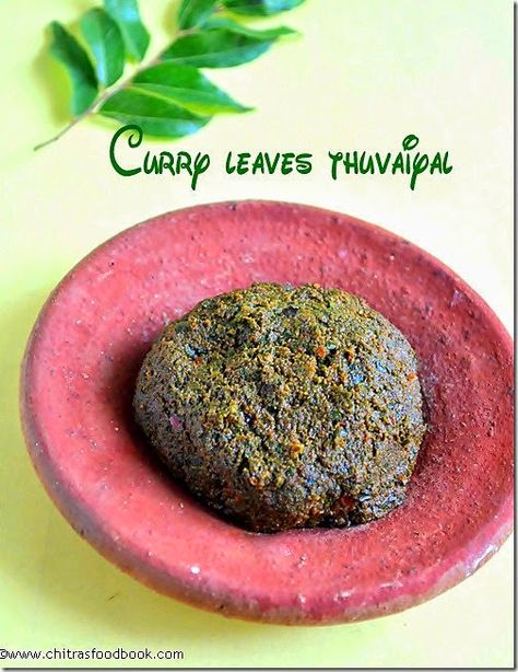 Chitra's Food Book: CURRY LEAVES THUVAIYAL|KARUVEPPILAI THOGAYAL RECIP... Eggless Baking Recipes, Indian Vegetarian Food, Curry Leaf, Walking Meditation, Eggless Baking, Chutney Recipes, Healthy Easy, Vegetarian Food, Curry Leaves