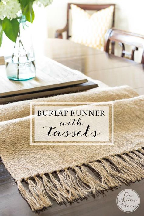 DIY Burlap Table Runner with Tassels | Easy, no sew step-by-step tutorial with pictures. Great for cottage, farmhouse or vintage style decor. Burlap Runner, Burlap Runners, Table Runner Diy, Burlap Projects, Burlap Table, Burlap Decor, No Sew Curtains, Diy Burlap, Sutton Place