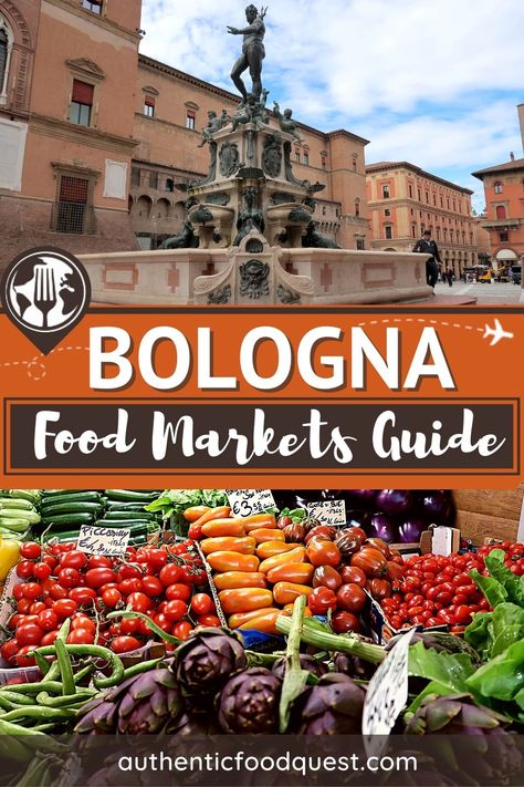 Bologna Markets by Authentic Food Quest Pasta Market, Bologna Food, Vibrant Food, Winery Tours, Bologna Italy, Authentic Recipes, Food Market, Food Tours, Beautiful Places To Visit