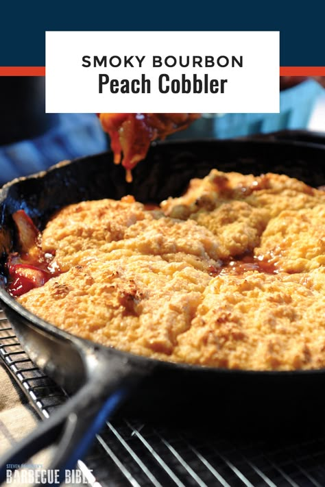 Treager Thanksgiving Recipes, Treager Peach Cobbler, Smoked Bourbon Peach Cobbler, Smoked Peach Cobbler Recipes, Traeger Peach Cobbler, Peach Cobbler On The Smoker, Green Egg Dessert Recipes, Peach Cobbler On The Grill, Desserts On The Smoker