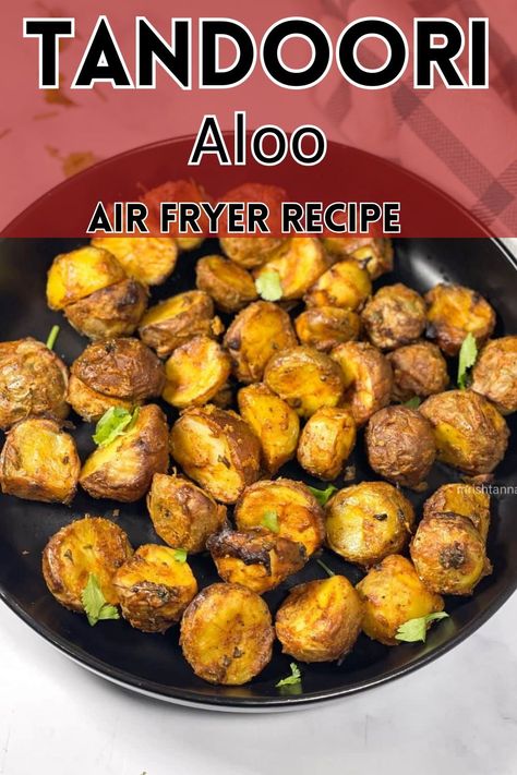 Tandoori Aloo, also known as Tandoori Potatoes, is a mouthwatering dish from Indian cuisine prepared with potato cubes marinated with a tandoori marinade and a combination of spices. With the detailed recipe that I am sharing, you no longer have to order it from indian restaurants when you crave for a tandoori aloo recipe! Tandoori Potatoes, Tandoori Aloo, Tandoori Marinade, Potato Cubes, Aloo Recipe, Yogurt Marinade, Aloo Recipes, Indian Diet, Air Fryer Recipe