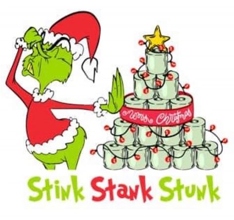 Stink Stank Stunk, Christmas Toilet Paper, Grinch Christmas, Christmas Party Decorations, Father Christmas, Nightmare Before Christmas, Grinch, Christmas Party, Cricut