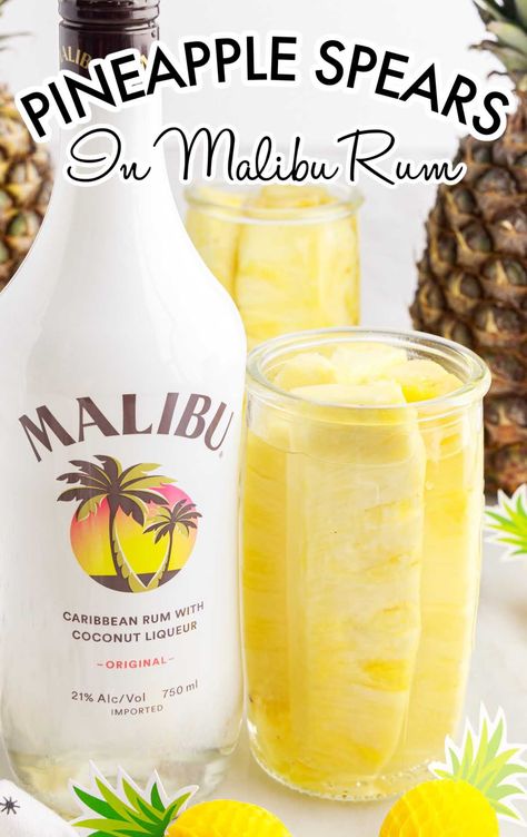 Pineapple Spears, Malibu Pineapple, Coconut Liqueur, Camp Food, Malibu Rum, Caribbean Rum, Pineapple Rum, Kid Friendly Snack, Baking Items