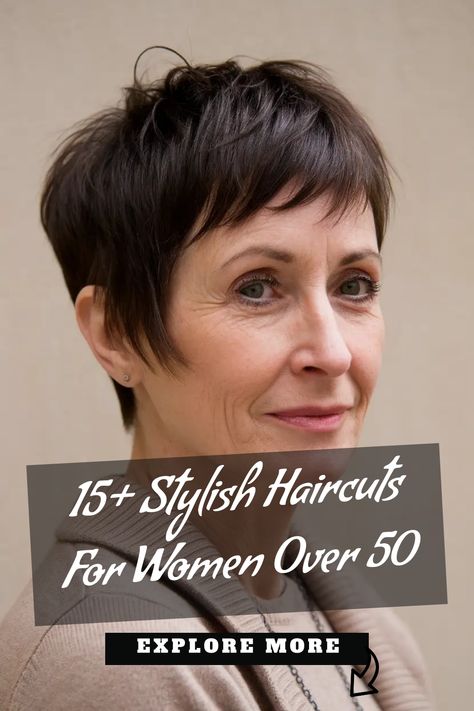 Woman with short brown hair, text overlay reads "15+ Stylish Haircuts for Women Over 50, Explore More". Women's Short Hairstyle, Haircuts For Fine Hair Over 50, Short Bobs For Thick Hair, Hair Older Women Over 50, Short Choppy Haircuts For Fine Hair, Hair Styles Women Over 50, Choppy Messy Short Hair, Messy Hairstyles For Women, Short Layered Haircuts Fine Hair