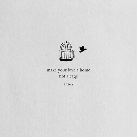 Let It Come Let It Go, Book Quotes About Kindness, I Want To Be Free Quotes, Be Soft Quote, Come And Go Quotes, Aesthetic Love Quote, Free Bird Tattoo, Kind Heart Quotes, Tiny Quotes