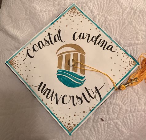 Coastal Carolina Graduation Cap, Caps For Graduation, Senior Cap Ideas, Paintings For Room, College Senior Year, Coastal Carolina University, Before College, Bag Design Ideas, Kay Kay