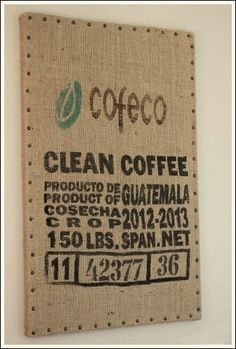 coffee bag ideas - Google Search Coffee Bean Sacks, Burlap Coffee Bags, Modern Decorating, Coffee Bean Bags, Bronze Nails, Coffee Sacks, Burlap Projects, Burlap Sacks, Burlap Bags